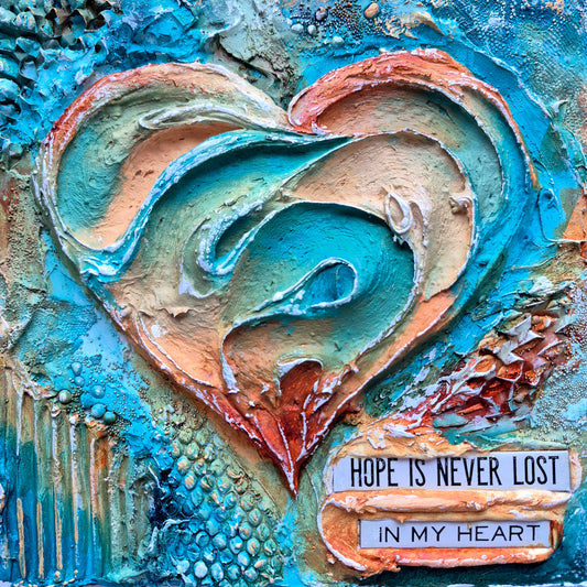 Hope is Never Lost In My Heart